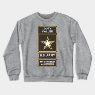 DutyCalledArmy Brother Crewneck Sweatshirt